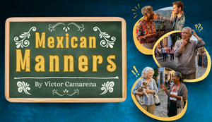 Mexican Manners 2026