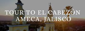 Tour to El Cabezón