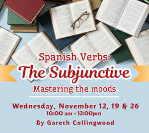 Spanish Verbs: The Subjunctive