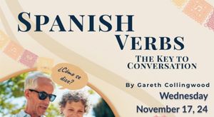 Spanish Verbs: The Key to Conversation