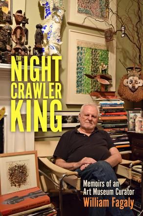 The Nightcrawler King by William Fagaly