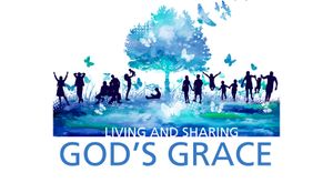 Living and Sharing God's Grace 2024 Bradenton FL
