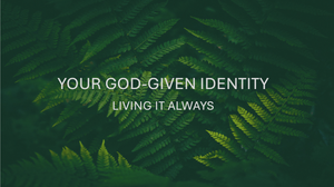 Your God-Given Identity 2026 Bradenton FL