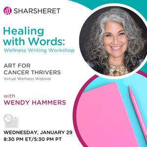 Healing with Words: Wellness Writing Workshop