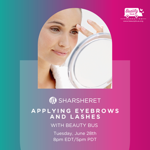 Embrace Beauty Bus Eyebrow and Lash Workshop