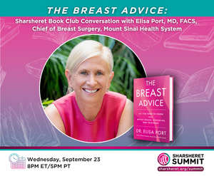 The Breast Advice: Sharsheret Book Club Conversation with Dr. Elisa Port