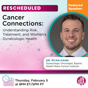 Cancer Connections: Understanding Risk, Treatment, and Women's Gynecologic Health