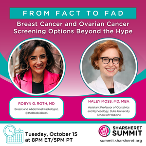 From Fact to Fad: Breast Cancer and Ovarian Cancer Screening Options Beyond the Hype