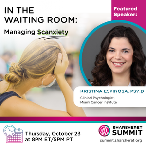 In the Waiting Room: Managing Scanxiety