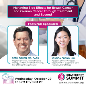 Managing Side Effects for Breast Cancer and Ovarian Cancer Through Treatment and Survivorship