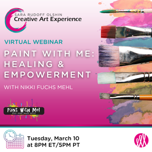 Paint with Me: Healing & Empowerment with Nikki Fuchs Mehl 2026