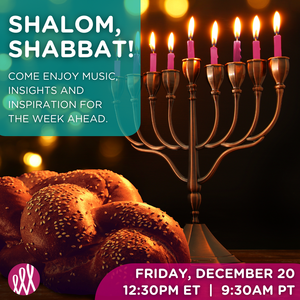 Shalom, Shabbat December 2024