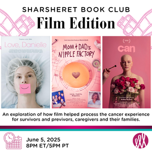 Sharsheret Book Club: Film Edition