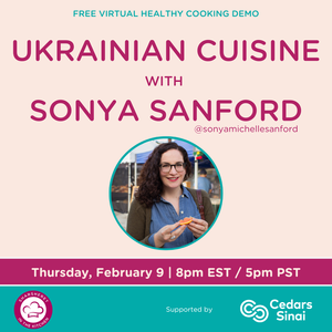 Ukrainian Cuisine with Sonya Sanford