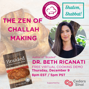 The Zen of Challah Baking