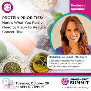 Protein Priorities: Here's what you really need to know to reduce cancer risk