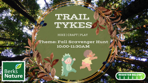 OCTOBER 10TH- Trail Tykes- Fall Scavenger Hunt