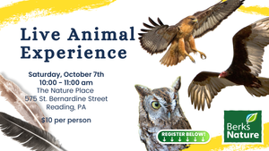 OCTOBER 7TH- Live Animal Experience (10:00am)
