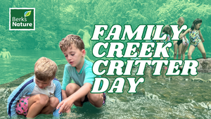 JULY 25TH - Family Creek Critter Day