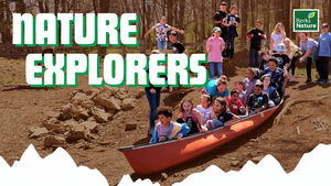 JULY 18TH - Nature Explorers: Creek Quest