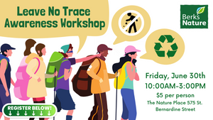 JUNE 30TH-Leave No Trace Awareness