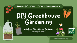FEBRUARY 28TH - DIY Greenhouse Gardening
