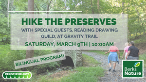 MARCH 9TH - Hike the Preserves