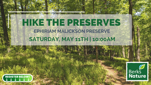 MAY 11TH - Hike the Preserves