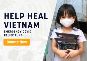HELP HEAL VIETNAM - Emergency COVID Relief Fund