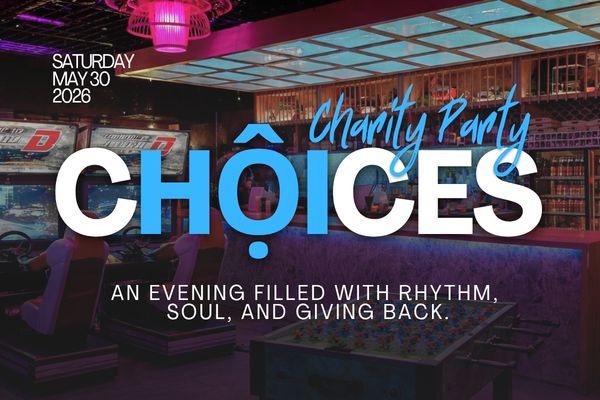 CHOICES FUNDRAISER