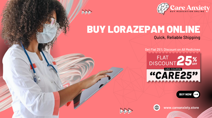 Buy Lorazepam 2mg Online Fast Medical Checkout Flow