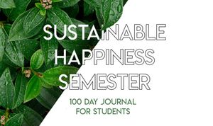 Sustainable Happiness Journaling Group