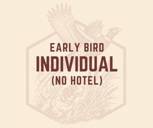 Early Bird - Individual (No Hotel)