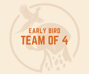 Early Bird - Team of 4