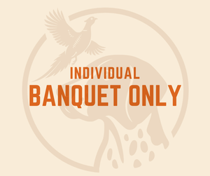 Banquet Only - Individual