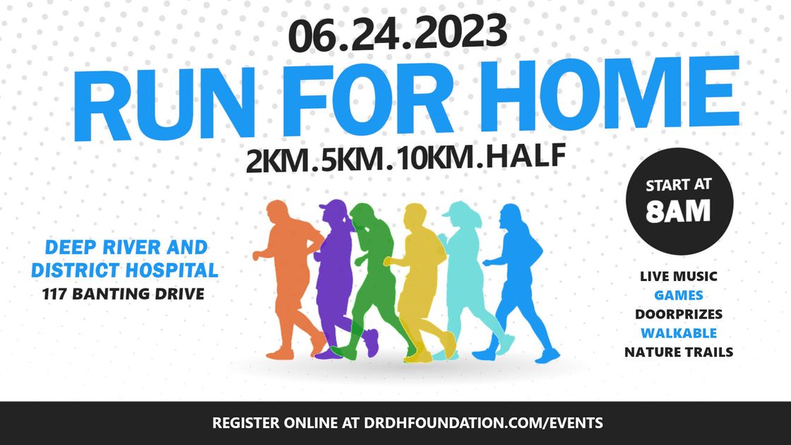 Run For Home 2023 — Deep River & District Health Foundation