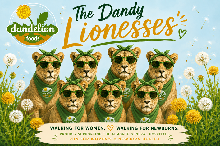 The Dandy Lionesses of Dandelion Foods