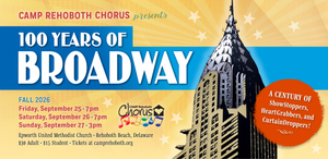 CAMP Rehoboth Chorus - 100 Years of Broadway
