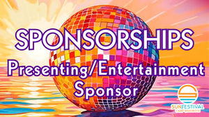Presenting / Entertainment Sponsor