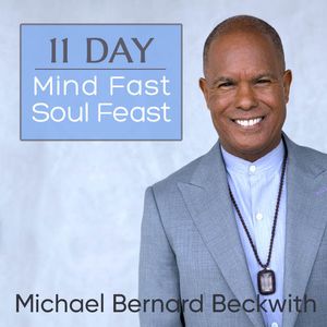 11 Day Mind Fast Soul Feast - Audio Program