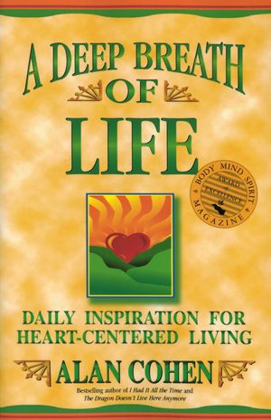 A DEEP BREATH OF LIFE (Softcover)