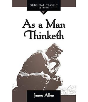 As A Man Thinketh