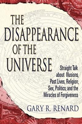 The Disappearance of The Universe (Softcover)