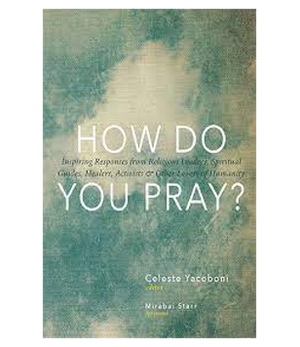 How Do You Pray? (Softcover)