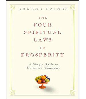 The Four Spiritual Laws of Prosperity (Hardcover)