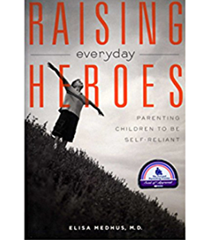 Raising Everyday Heroes (Softcover)