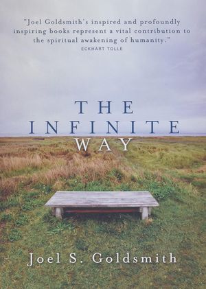 THE INFINITE WAY (Softcover)