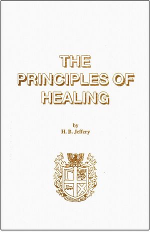 THE PRINCIPLES OF HEALING (Softcover)