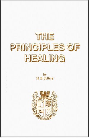 THE PRINCIPLES OF HEALING (Softcover)