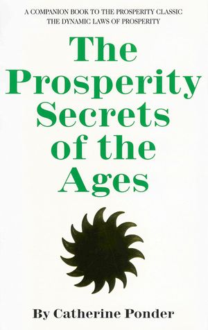 The Prosperity Secrets of the Ages (Softcover)